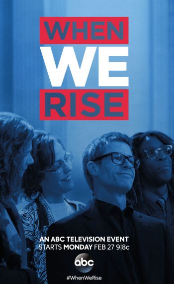 When We Rise - Key Art