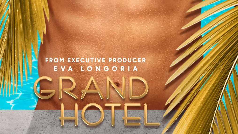 Who's Putting the 'Hot' in the 'Grand Hotel' Key Art? (PHOTOS)