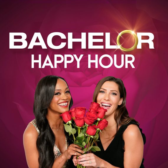 Bachelor Podcasts, Bachelor Happy Hour