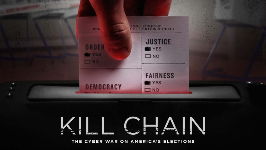 HBO DOC KILL CHAIN THE CBER WAR ON AMERICAS ELECTIONS KEYART