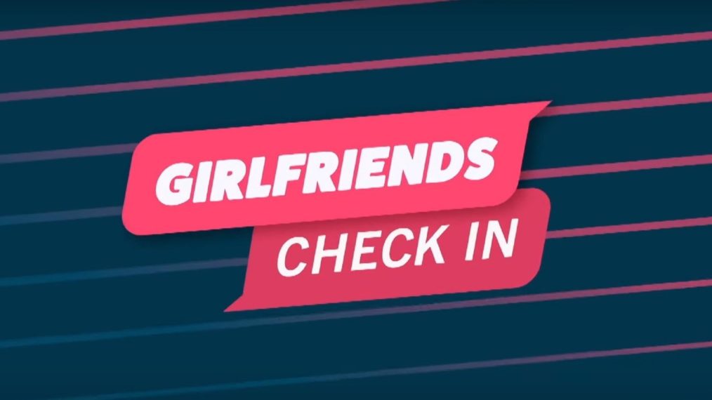 Girlfriends Check In