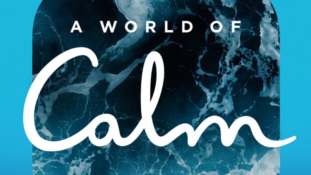 A World of Calm