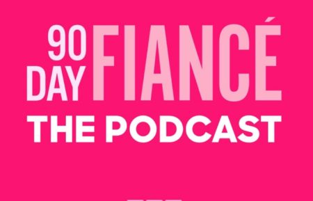 90 Day Fiancé: The Podcast, TLC