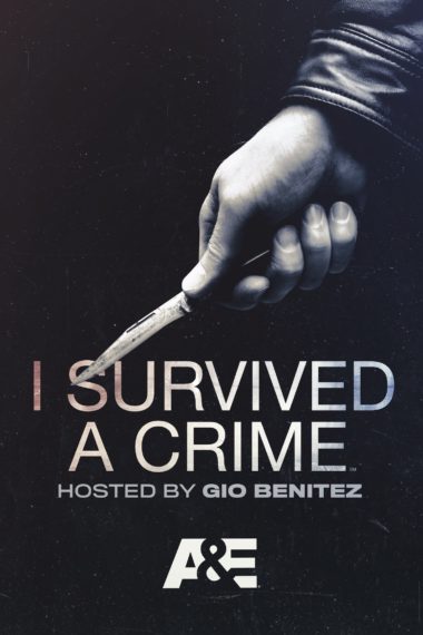 I Survived a Crime A&E Poster