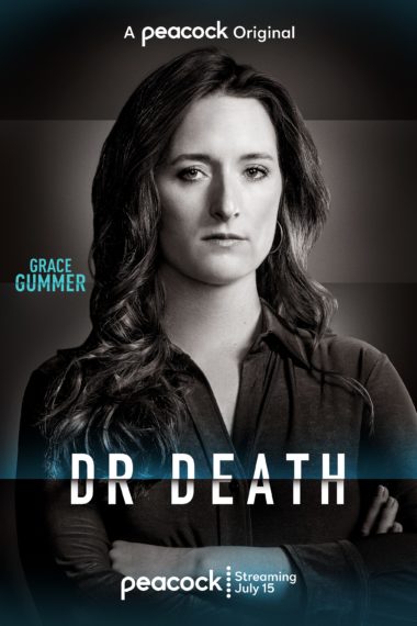 Dr. Death Grace Gummer