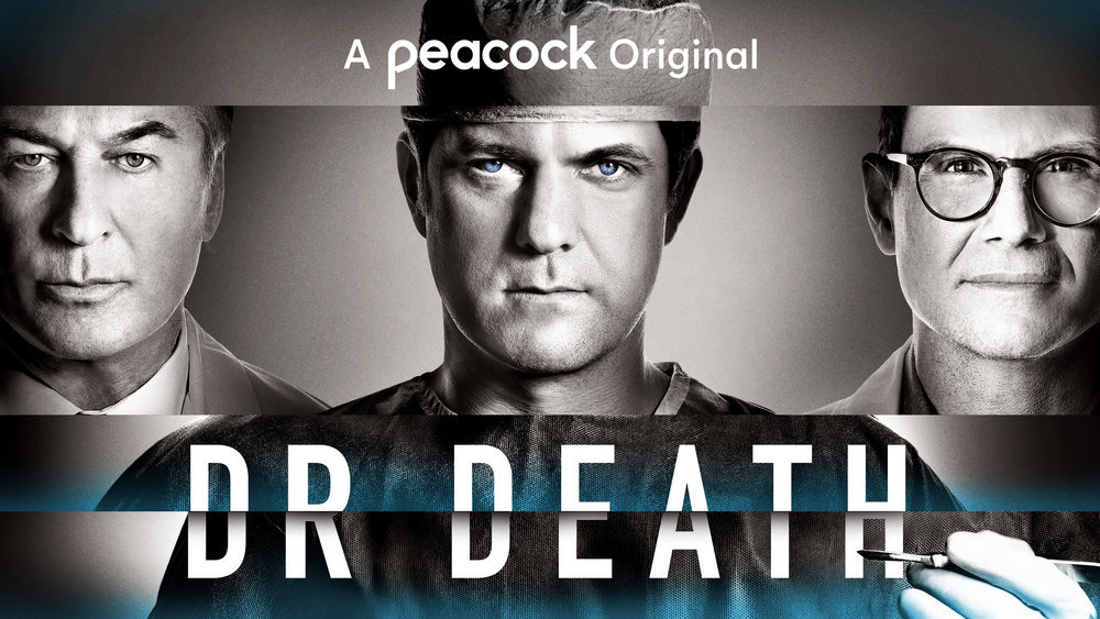 'Dr. Death': Peacock Releases New Trailer For Series Premiering in July (VIDEO)