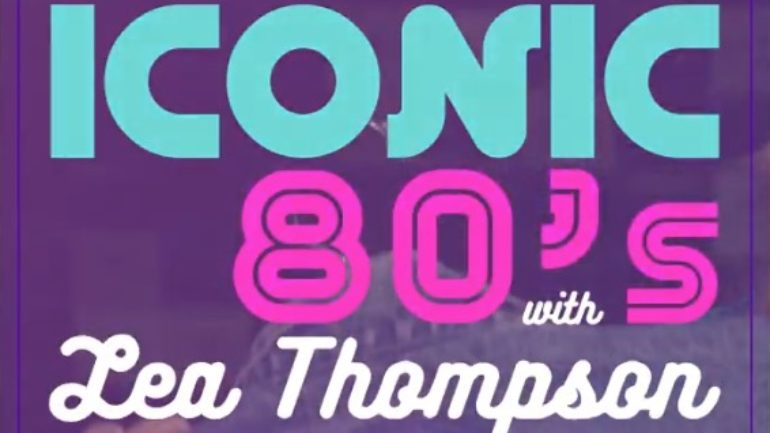 Iconic 80's with Lea Thompson