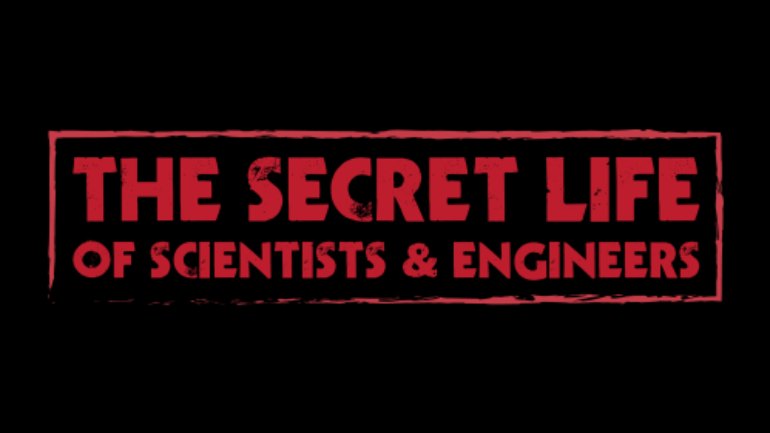 The Secret Life of Scientists & Engineers - PBS