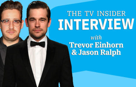 Trevor Einhorn and Jason Ralph