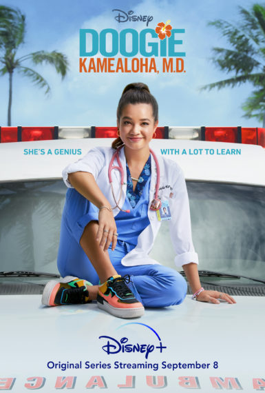 'Doogie Kamealoha, M.D.' Disney+ Key Art Poster, Peyton Elizabeth Lee as Lahela "Doogie" Kamealoha