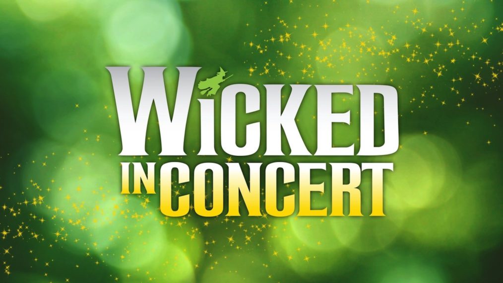 Wicked in Concert Key Art