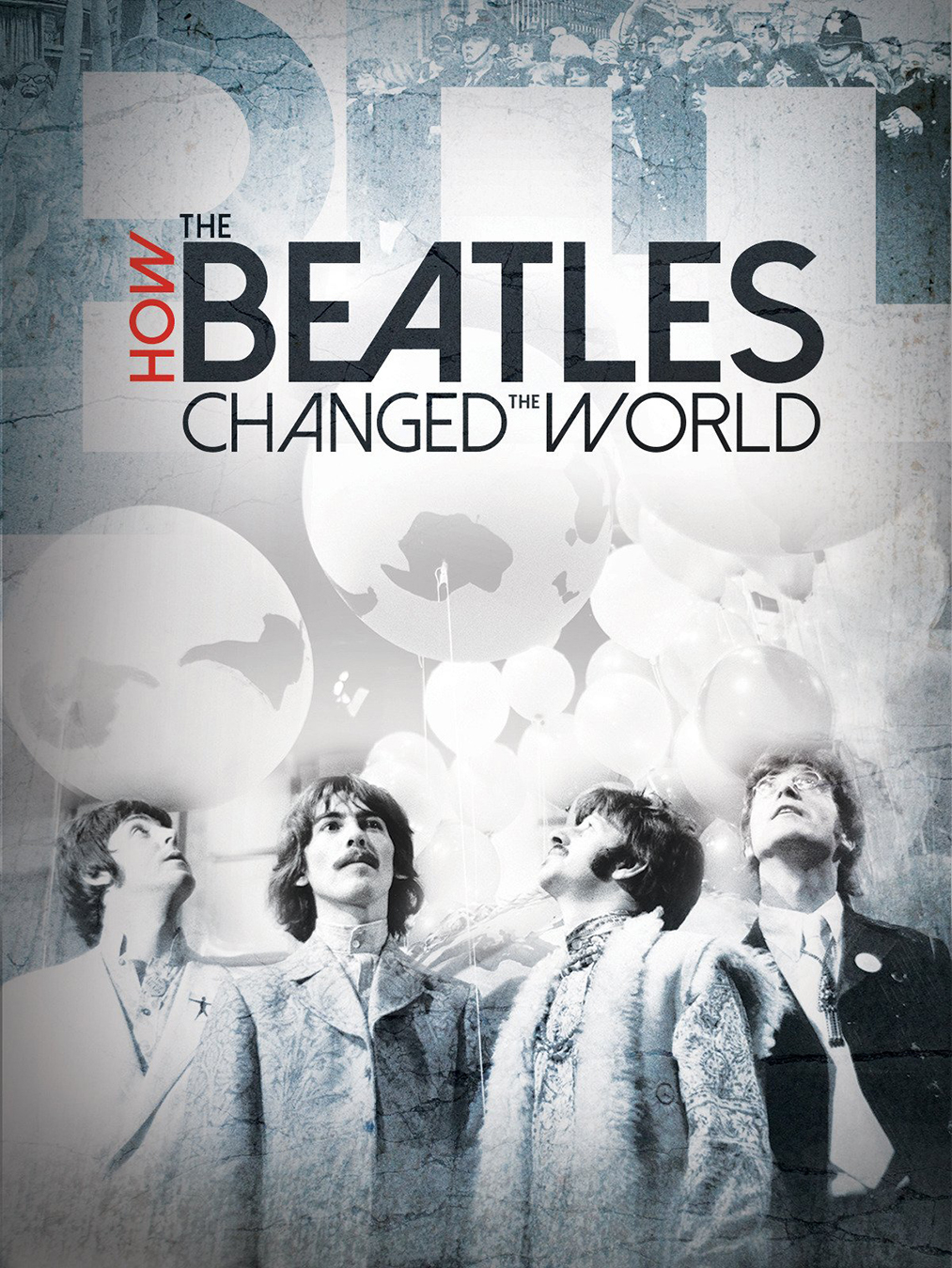 How the Beatles Changed the World