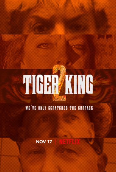 Tiger King Season 2 Key Art for Netflix 
