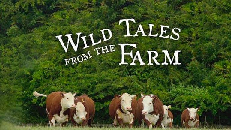 Wild Tales From the Farm