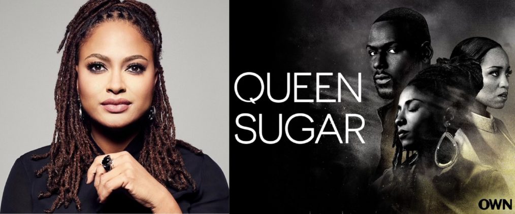 Ava DuVernay Queen Sugar