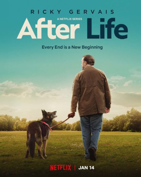 'After Life' Netflix, Season 3 Poster, Ricky Gervais as Tony