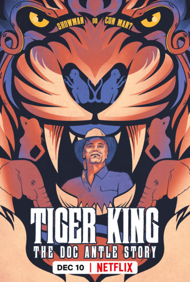 'Tiger King: The Doc Antle Story,' Poster, Netflix, Doc Antle