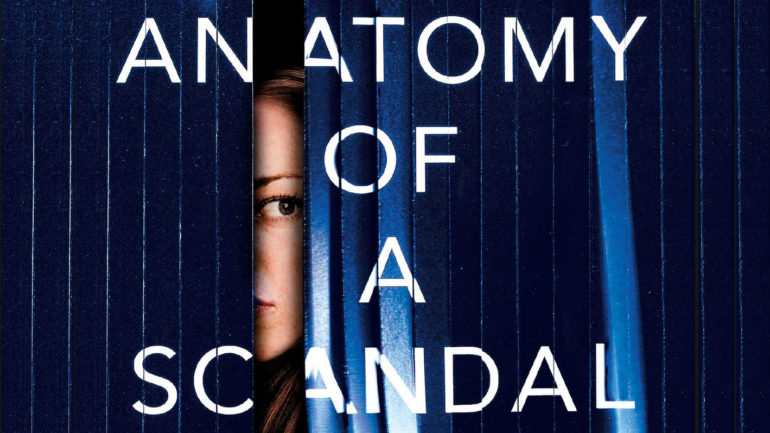 Anatomy of a Scandal - Netflix