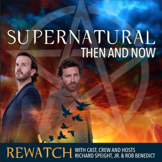 Supernatural Then and Now Podcast