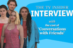 'Conversations With Friends' Cast Breaks Down Show's 'Chaotic' Relationships (VIDEO)