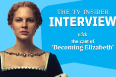 Politics, Intrigue, Sex: 'Becoming Elizabeth' Stars Talk Tudor Drama (VIDEO)