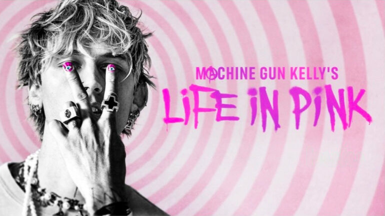 Machine Gun Kelly's Life in Pink - Hulu