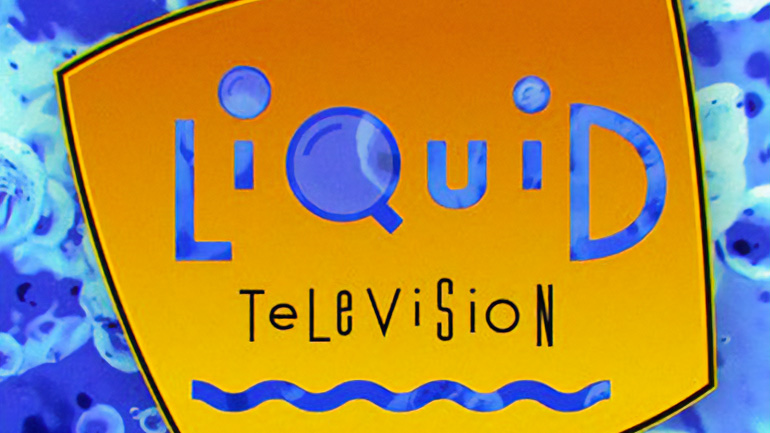 Liquid Television - MTV