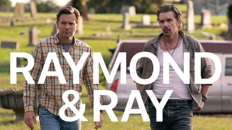 Raymond & Ray - Apple TV+ Movie