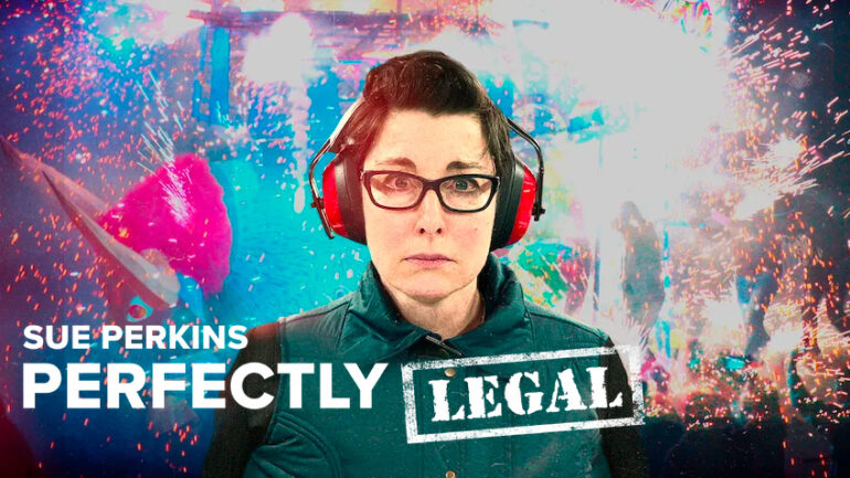 Sue Perkins: Perfectly Legal