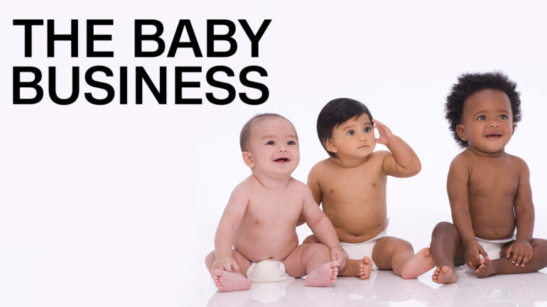 The Baby Business - CNN