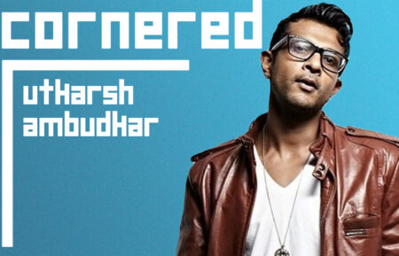 Utkarsh Ambudkar Cornered