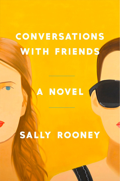 Conversations with Friends - Sally Rooney