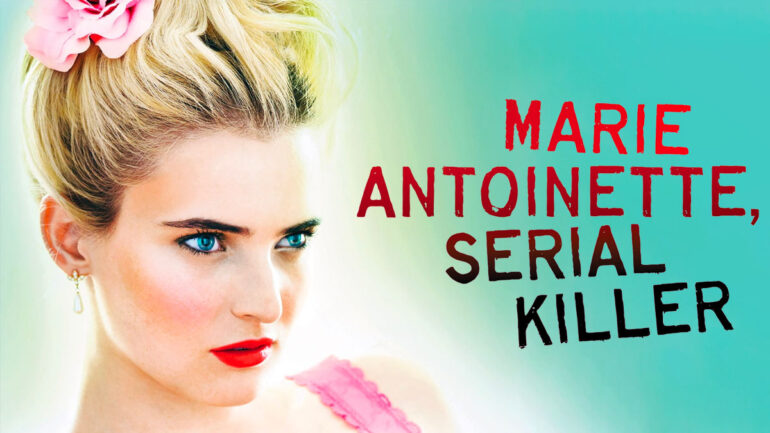 Marie Antoinette Serial Killer - Paramount+