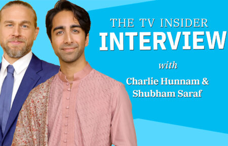 Charlie Hunnam and Shubham Saraf TV Insider Interview cover
