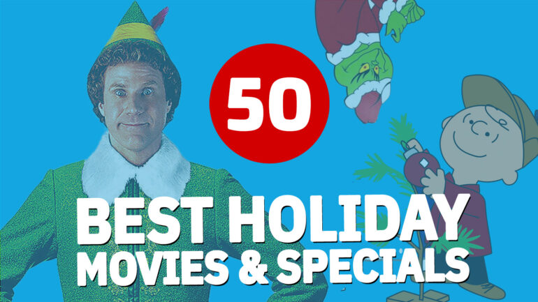 50 Best Holiday Specials and Movies of All Time