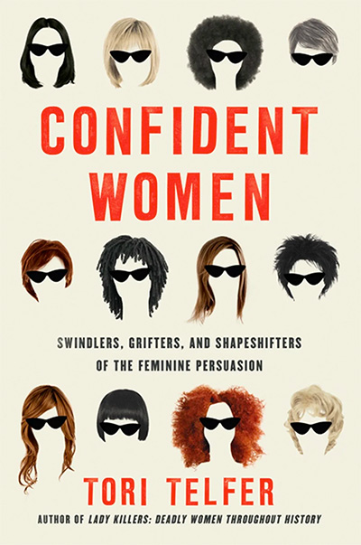 Confident Women by Tori Telfer