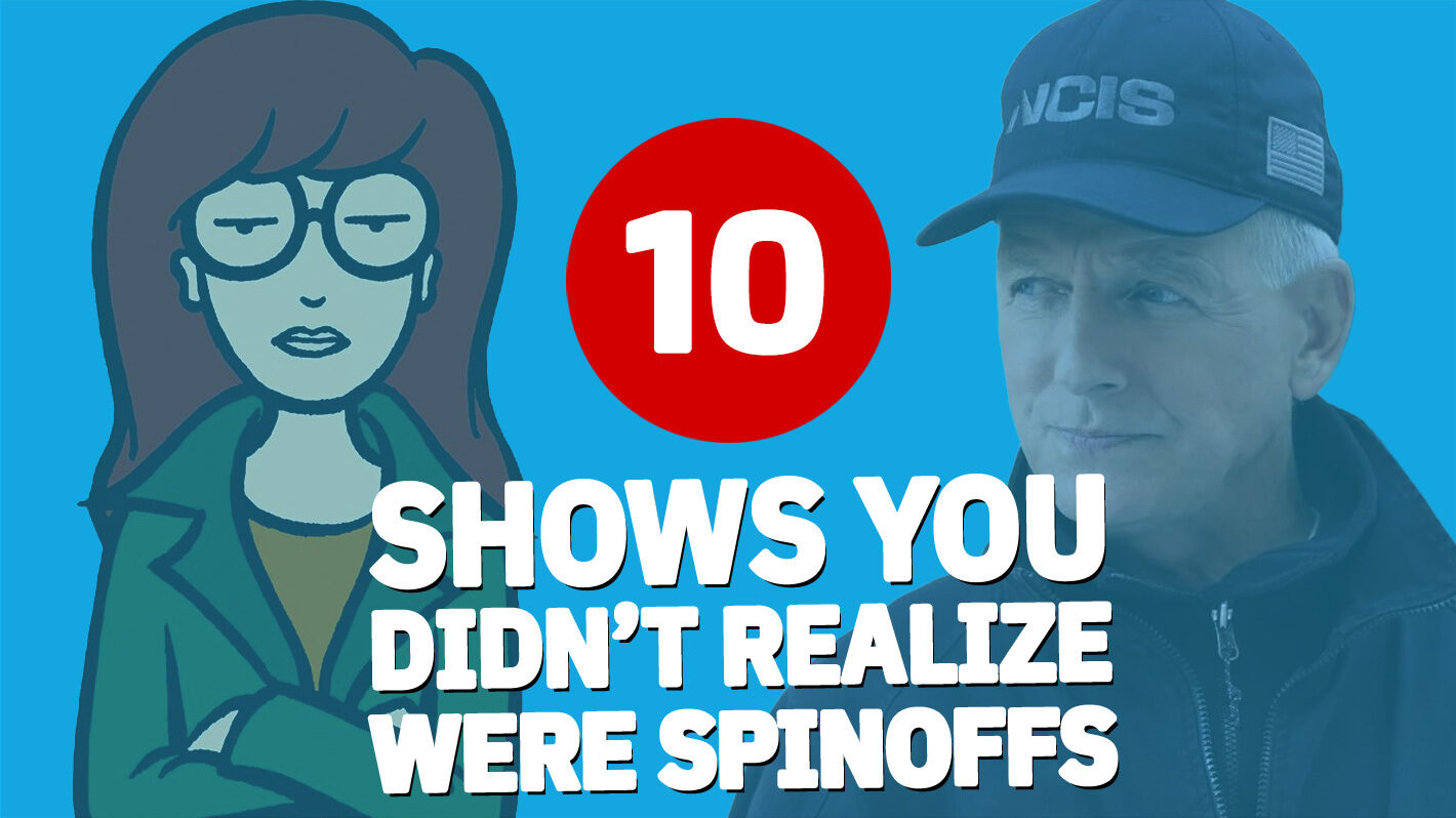 10 Hit Shows You Probably Didn't Realize Were Spinoffs