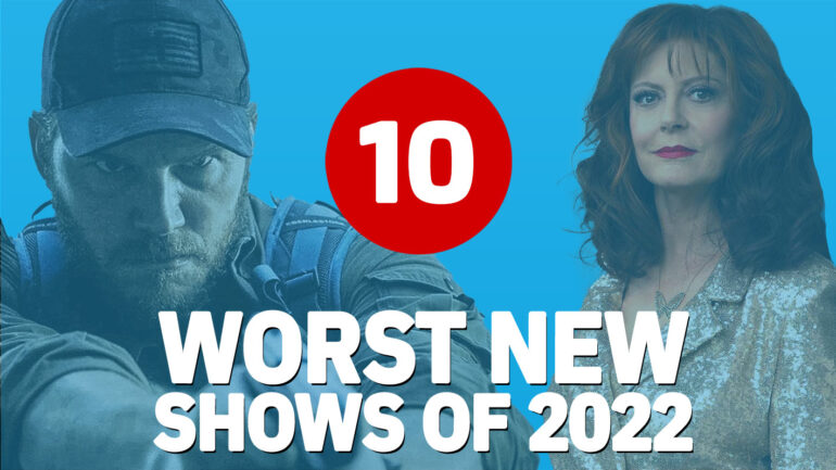 10 Worst New Series of 2022, According to Critics
