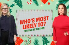 Amy or Maya? The 'Baking It' Hosts Play 'Who's Most Likely'