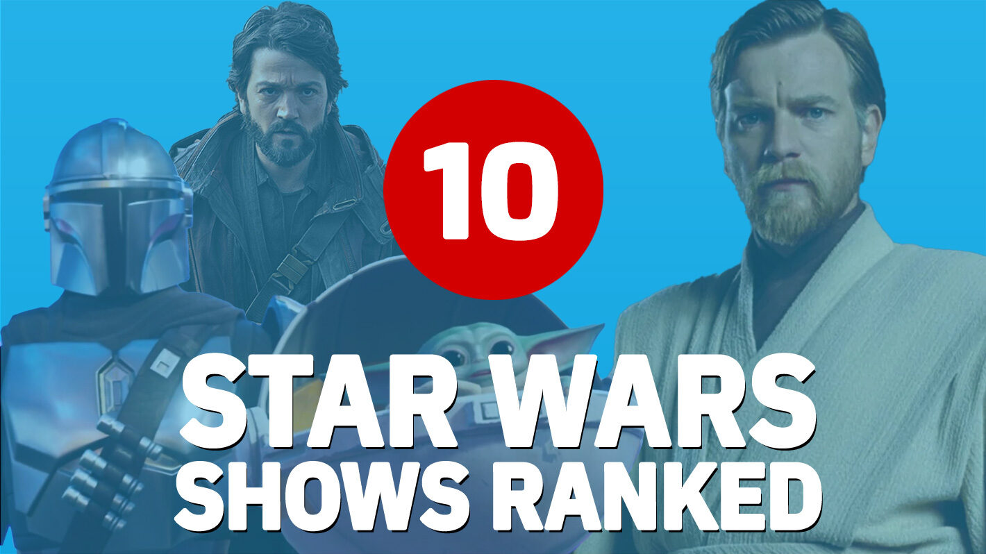 10 'Star Wars' Shows, Ranked