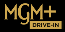 MGM+ Drive-In