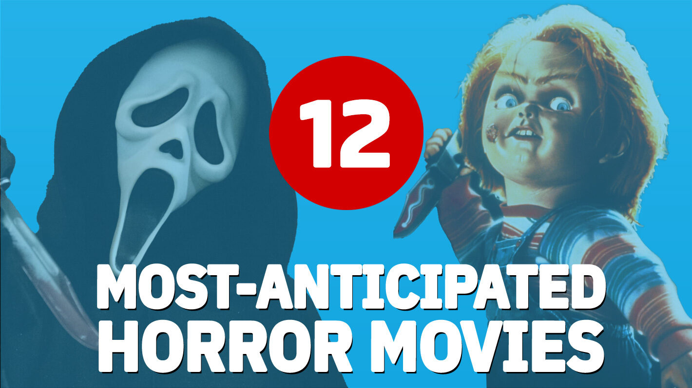12 Most Anticipated Horror Movies of 2023, Ranked