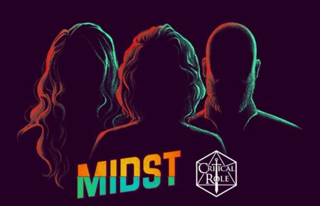 Critical Role and Midst Podcast