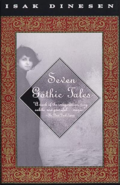 Karen Blixen's 'Seven Gothic Tales' hardcover