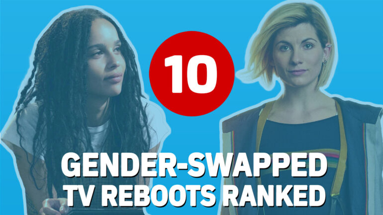 10 Gender-Swapped TV Reboots, Ranked