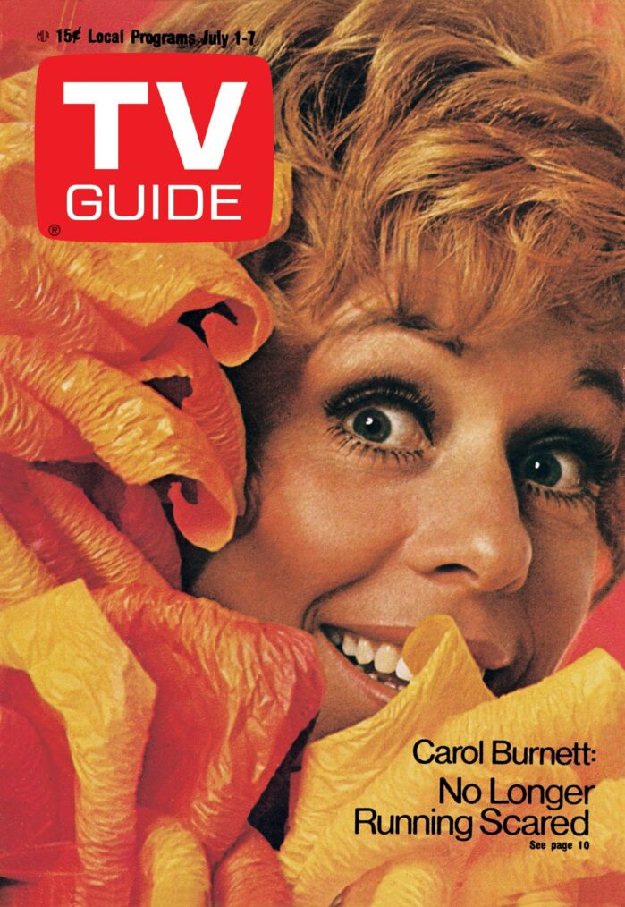 THE CAROL BURNETT SHOW, Carol Burnett, TV Guide Magazine cover, July 1-7, 1972