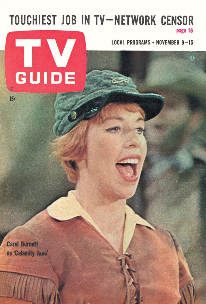 CALAMITY JANE, Carol Burnett, TV Guide Magazine cover, November 9-15, 1963