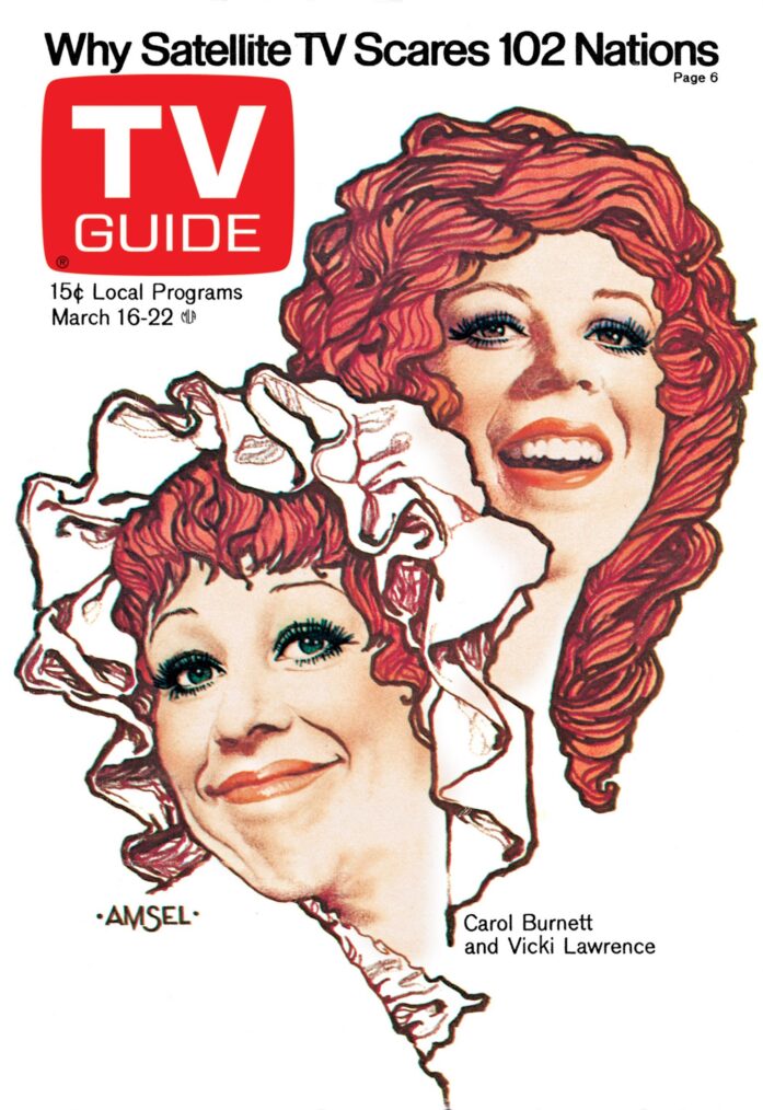 THE CAROL BURNETT SHOW, from left, Carol Burnett, Vicki Lawrence, TV Guide Magazine cover, March 16-22, 1974