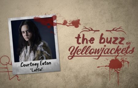Courtney Eaton on The Buzz on Yellowjackets