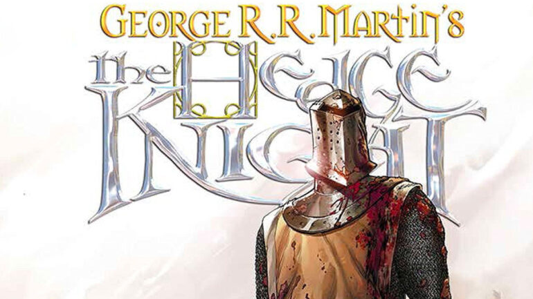 A Knight of the Seven Kingdoms: The Hedge Knight